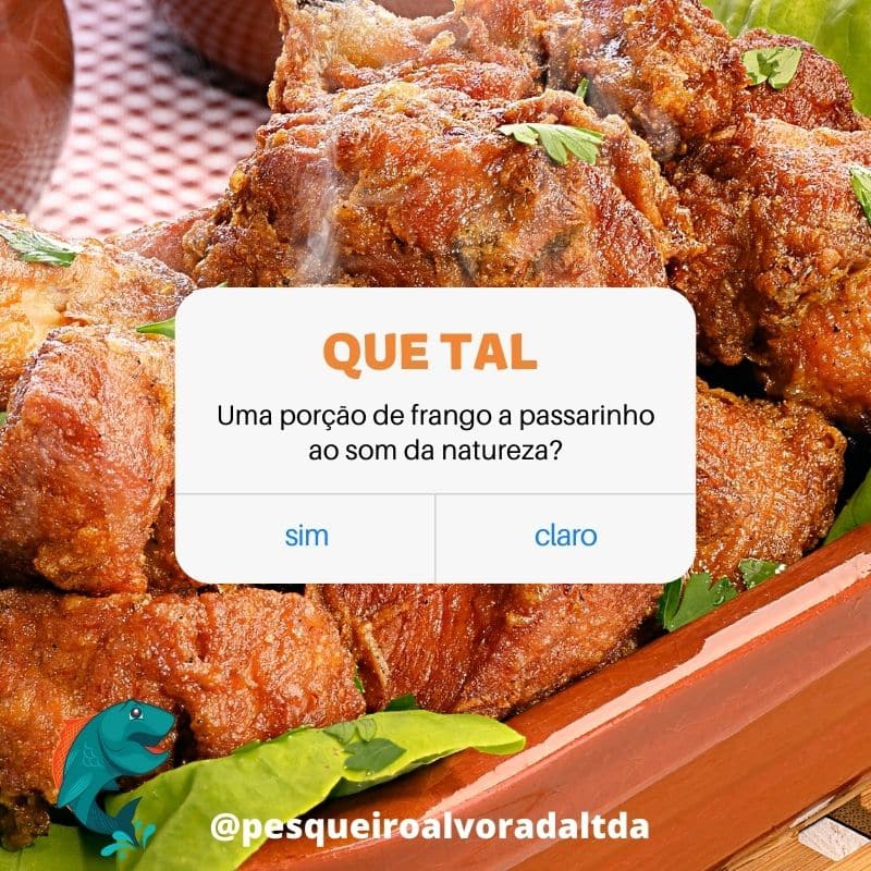 Frango-a-passarinho-Pesqueiro-Alvorada